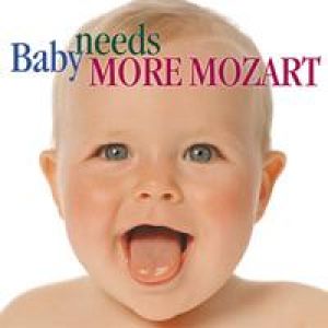 【線上試聽】寶貝最愛莫札特 第二輯 / 演奏：眾星雲集 ( CD ) <br>Baby Needs more Mozart / Various Artists示意圖